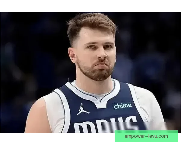 NBA独行侠迎来关键调整东契奇领衔冲击季后赛新局面西部争霸战