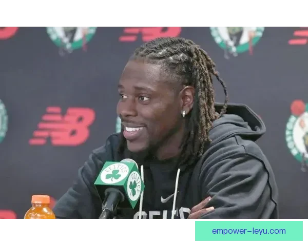 凯尔特人聚焦霍勒迪防守效率对争冠周期影响分析
